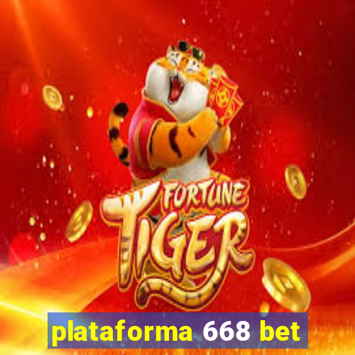 plataforma 668 bet